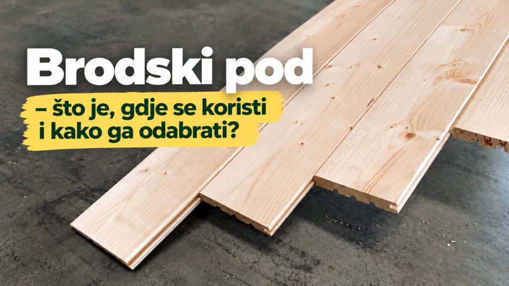 Brodski pod – što je, gdje se koristi i kako ga odabrati?
